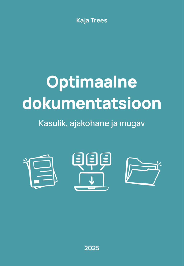 Optimaalne dokumentatsioon: kasulik, ajakohane ja mugav