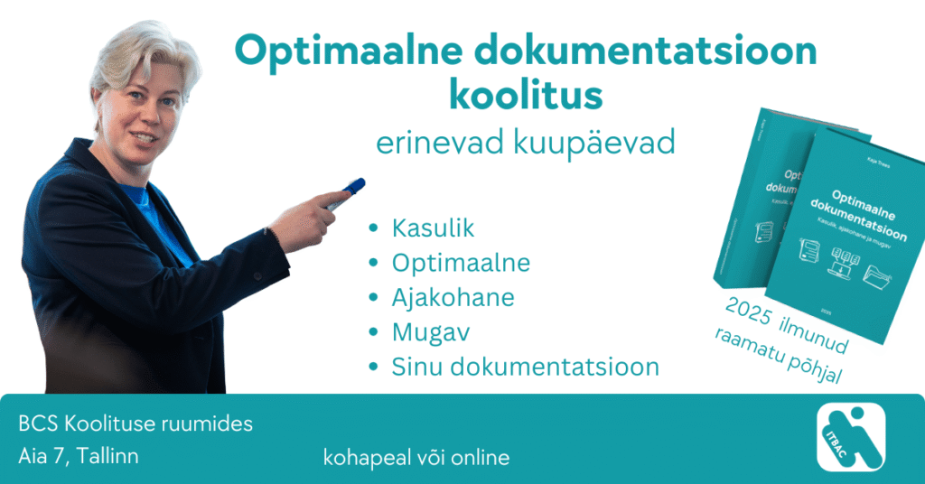 Optimaalne dokumentatsioon koolitus - raamatu põhjal
